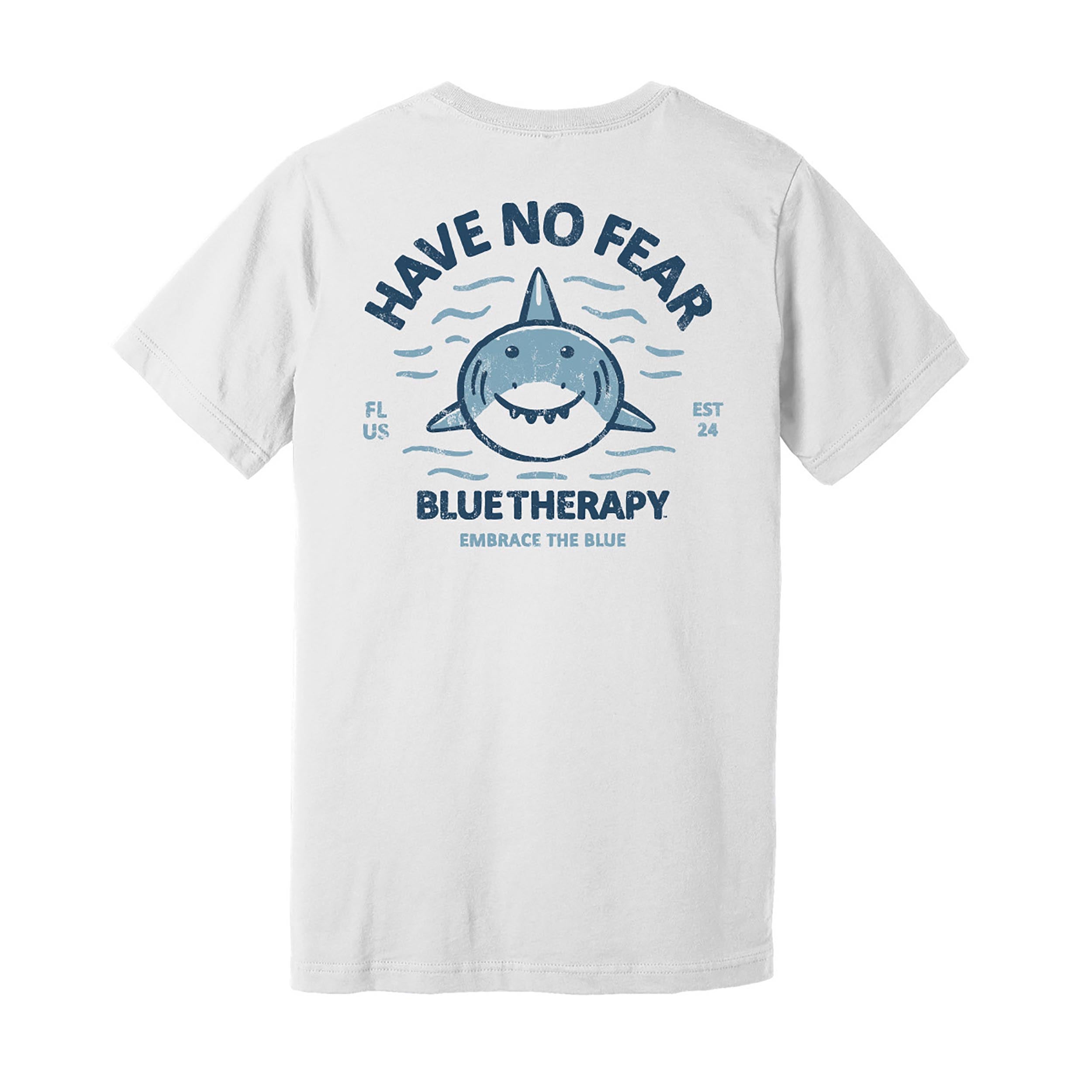 BlueTherapy Have No Fear Sharkie adult t-shirt front view, white cotton tee with friendly whale shark graphic and 'Have No Fear', 'BlueTherapy' and 'Embrace the Blue' text on back